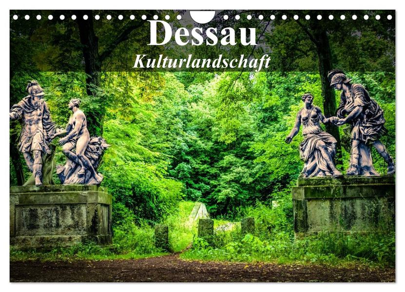 Dessau - Kulturlandschaft (Wandkalender 2026 DIN A4 quer) CALVENDO Monatskalender