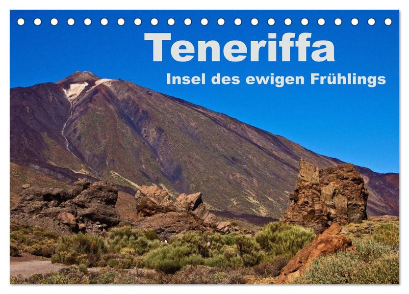 Teneriffa - Insel des ewigen Frühlings (Tischkalender 2026 DIN A5 quer) CALVENDO Monatskalender