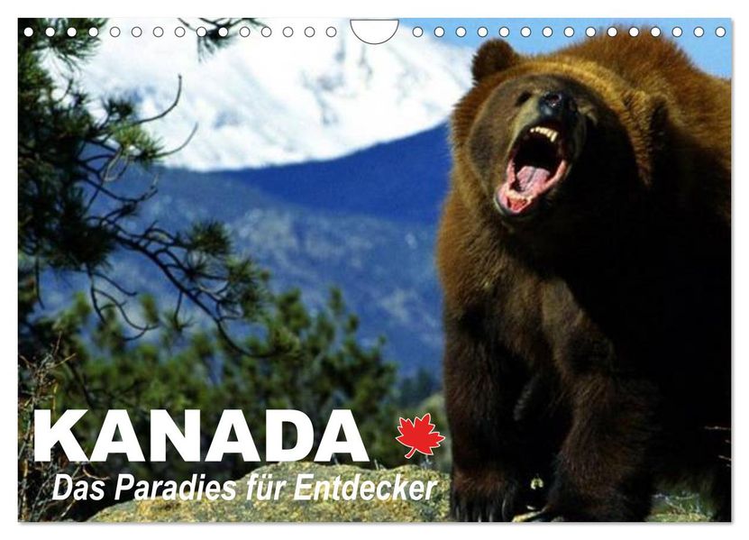 Kanada - Das Paradies für Entdecker (Wandkalender 2026 DIN A4 quer) CALVENDO Monatskalender