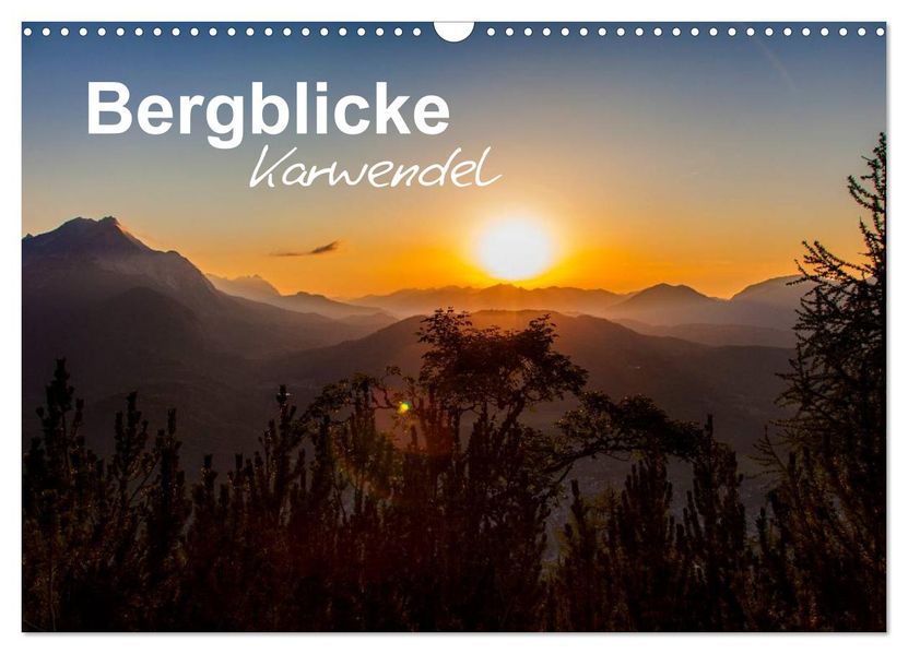 Bergblicke - Karwendel (Wandkalender 2026 DIN A3 quer) CALVENDO Monatskalender