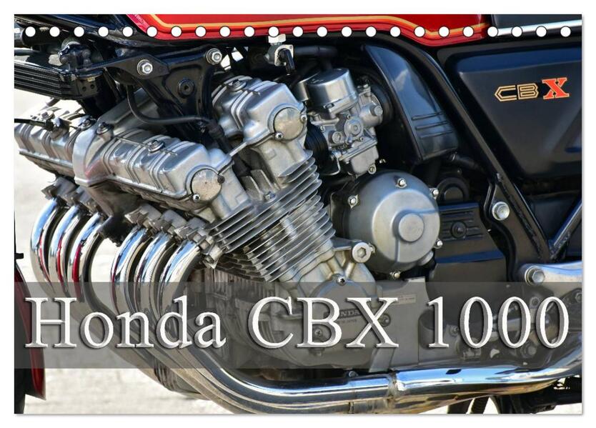 Honda CBX 1000 (Tischkalender 2026 DIN A5 quer) CALVENDO Monatskalender