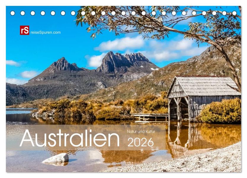 Australien 2026 Natur und Kultur (Tischkalender 2026 DIN A5 quer) CALVENDO Monatskalender