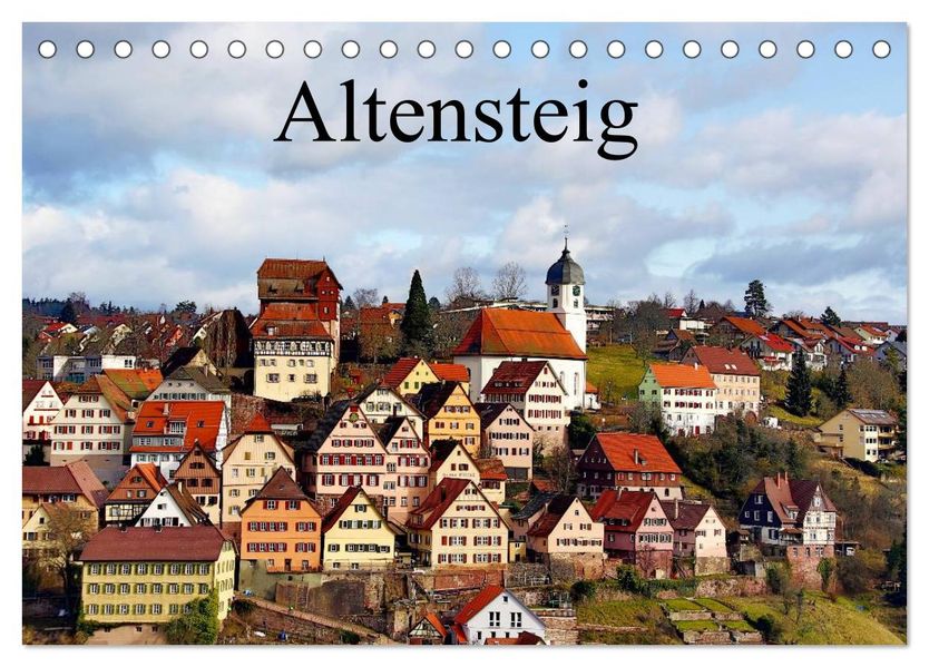 Altensteig (Tischkalender 2026 DIN A5 quer) CALVENDO Monatskalender