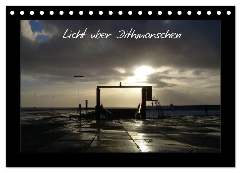 Licht über Dithmarschen (Tischkalender 2026 DIN A5 quer) CALVENDO Monatskalender