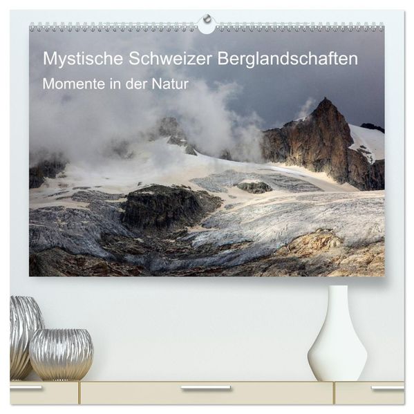 Mystische Schweizer Berglandschaften - Momente in der Natur (hochwertiger Premium Wandkalender 2026 DIN A2 quer) Kunstdruck in Hochglanz