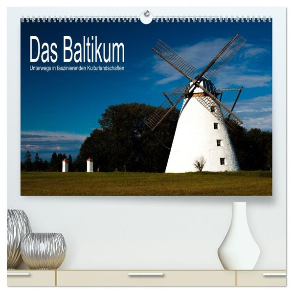 Das Baltikum - Unterwegs in faszinierenden Kulturlandschaften (hochwertiger Premium Wandkalender 2026 DIN A2 quer) Kunstdruck in Hochglanz