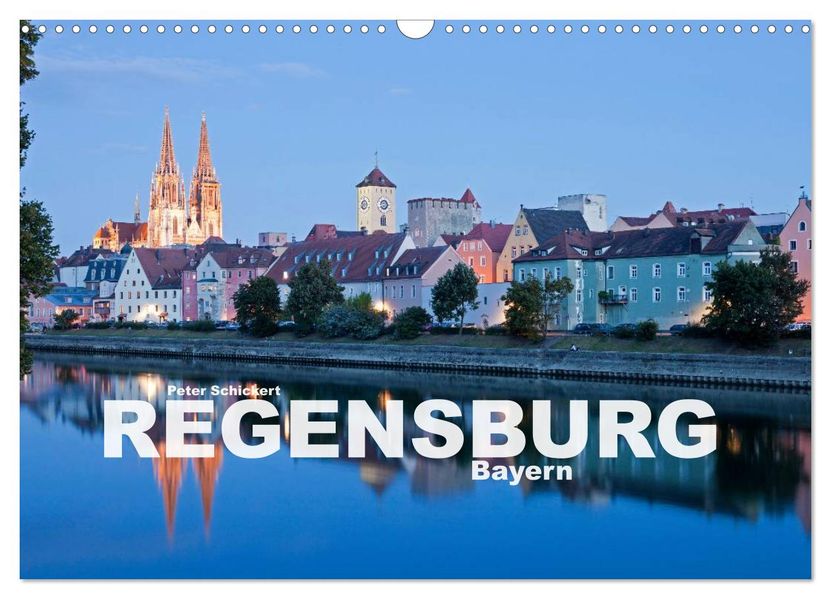 Regensburg - Bayern (Wandkalender 2026 DIN A3 quer) CALVENDO Monatskalender