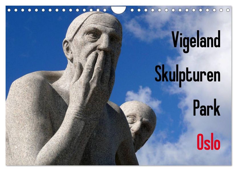 Vigeland Skulpturen Park Oslo (Wandkalender 2026 DIN A4 quer) CALVENDO Monatskalender