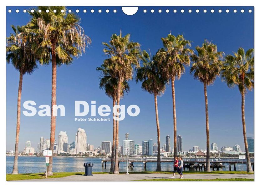 San Diego (Wandkalender 2026 DIN A4 quer) CALVENDO Monatskalender