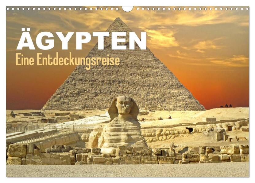 Ägypten - Eine Entdeckungsreise (Wandkalender 2026 DIN A3 quer) CALVENDO Monatskalender