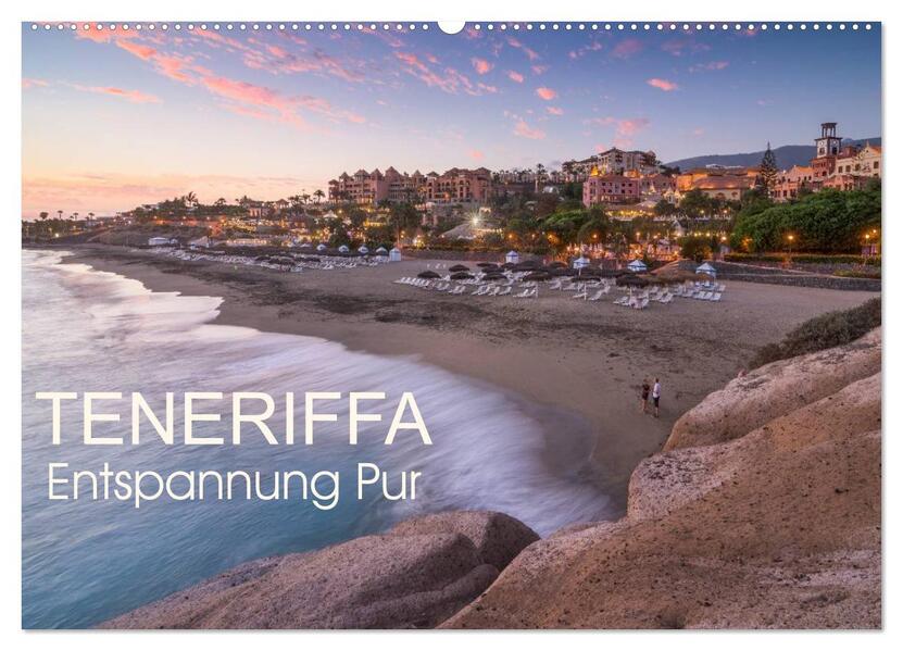 Teneriffa Entspannung Pur (Wandkalender 2026 DIN A2 quer) CALVENDO Monatskalender