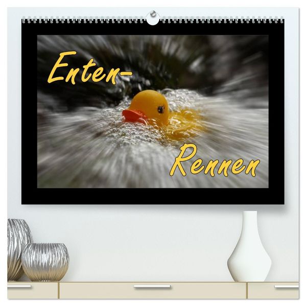 Enten-Rennen (hochwertiger Premium Wandkalender 2026 DIN A2 quer) Kunstdruck in Hochglanz