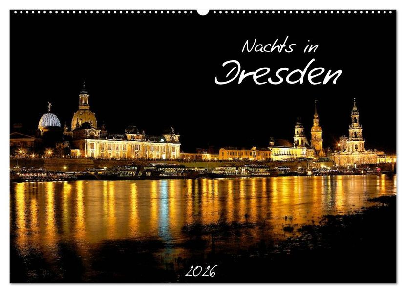 Nachts in Dresden (Wandkalender 2026 DIN A2 quer) CALVENDO Monatskalender