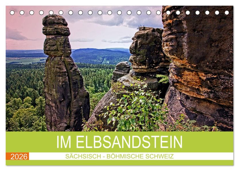 Im Elbsandstein - Sächsisch-böhmische Schweiz (Tischkalender 2026 DIN A5 quer) CALVENDO Monatskalender