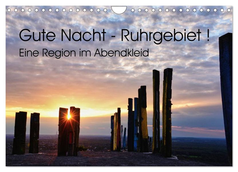 Gute Nacht - Ruhrgebiet! (Wandkalender 2026 DIN A4 quer) CALVENDO Monatskalender