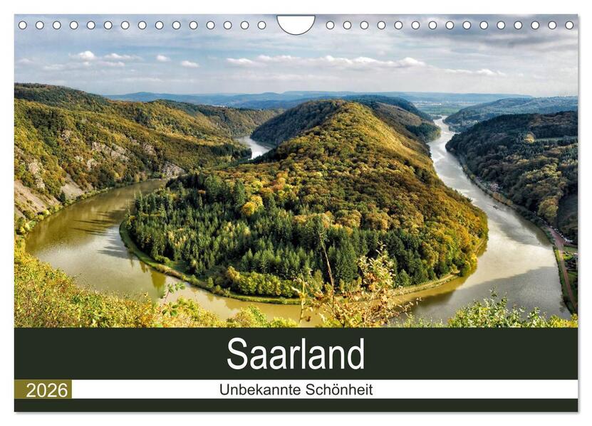 Saarland - unbekannte Schönheit (Wandkalender 2026 DIN A4 quer) CALVENDO Monatskalender