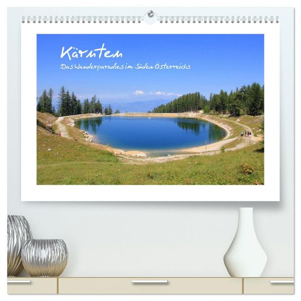 Kärnten - Das Wanderparadies im Süden Österreichs (hochwertiger Premium Wandkalender 2026 DIN A2 quer) Kunstdruck in Hochglanz
