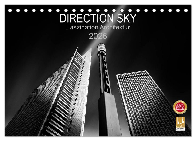 Direction Sky - Faszination Architektur 2026 (Tischkalender 2026 DIN A5 quer) CALVENDO Monatskalender
