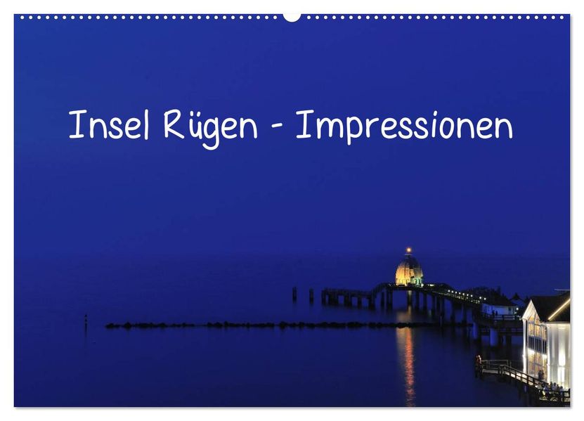 Insel Rügen - Impressionen (Wandkalender 2026 DIN A2 quer) CALVENDO Monatskalender
