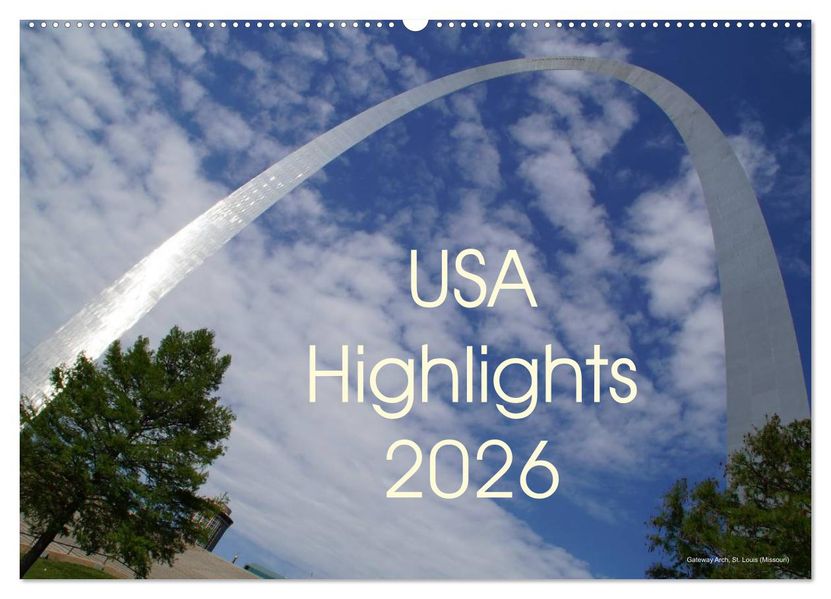 USA Highlights 2026 (Wandkalender 2026 DIN A2 quer) CALVENDO Monatskalender