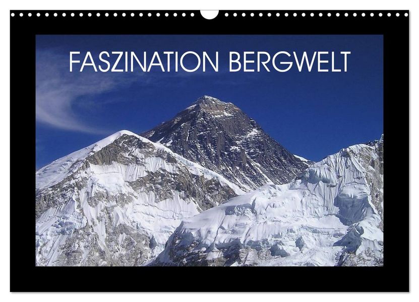 Faszination Bergwelt (Wandkalender 2026 DIN A3 quer) CALVENDO Monatskalender