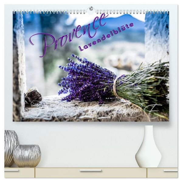 Provence - Lavendelblüte (hochwertiger Premium Wandkalender 2026 DIN A2 quer) Kunstdruck in Hochglanz