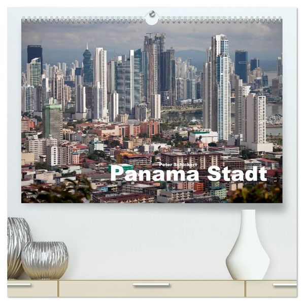 Panama Stadt (hochwertiger Premium Wandkalender 2026 DIN A2 quer) Kunstdruck in Hochglanz
