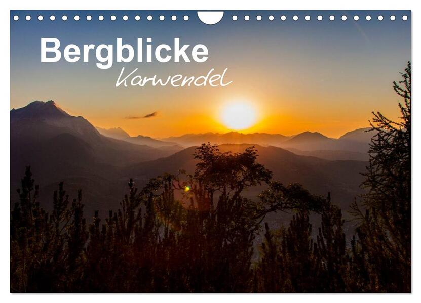 Bergblicke - Karwendel (Wandkalender 2026 DIN A4 quer) CALVENDO Monatskalender
