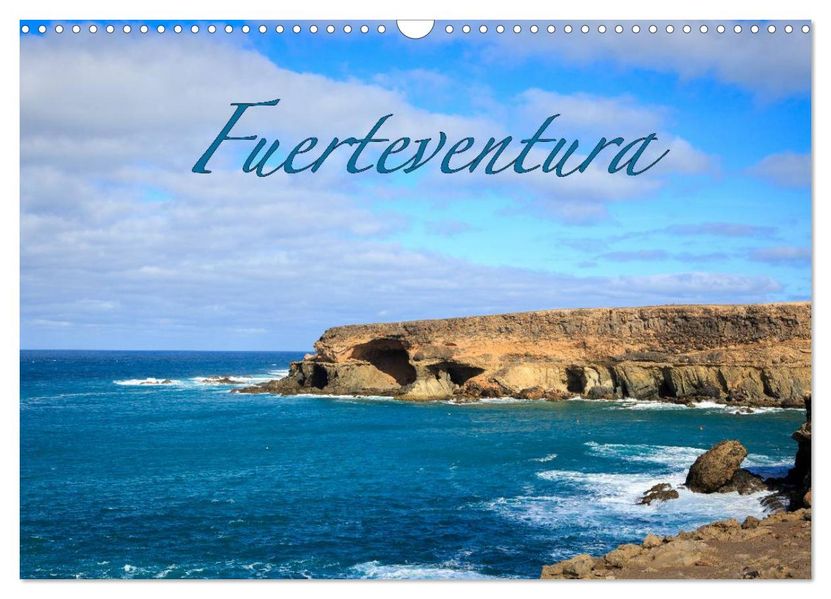 Fuerteventura (Wandkalender 2026 DIN A3 quer) CALVENDO Monatskalender