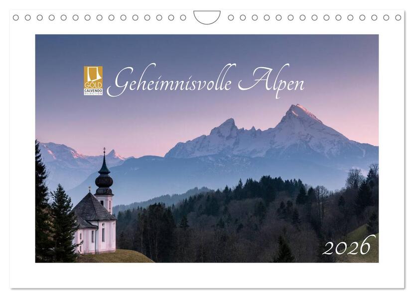 Geheimnisvolle Alpen (Wandkalender 2026 DIN A4 quer) CALVENDO Monatskalender