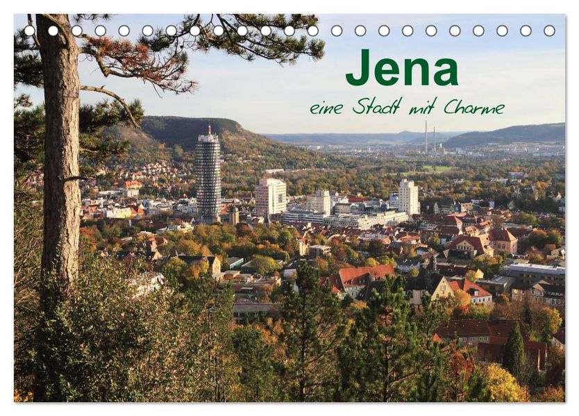 Jena in Thüringen (Tischkalender 2026 DIN A5 quer) CALVENDO Monatskalender