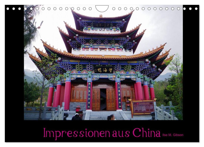 Impressionen aus China (Wandkalender 2026 DIN A4 quer) CALVENDO Monatskalender