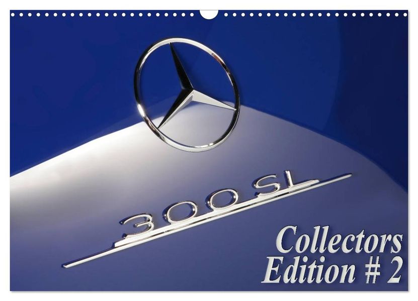 300 SL Collectors Edition 2 (Wandkalender 2026 DIN A3 quer) CALVENDO Monatskalender