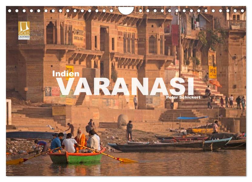 Indien - Varanasi (Wandkalender 2026 DIN A4 quer) CALVENDO Monatskalender