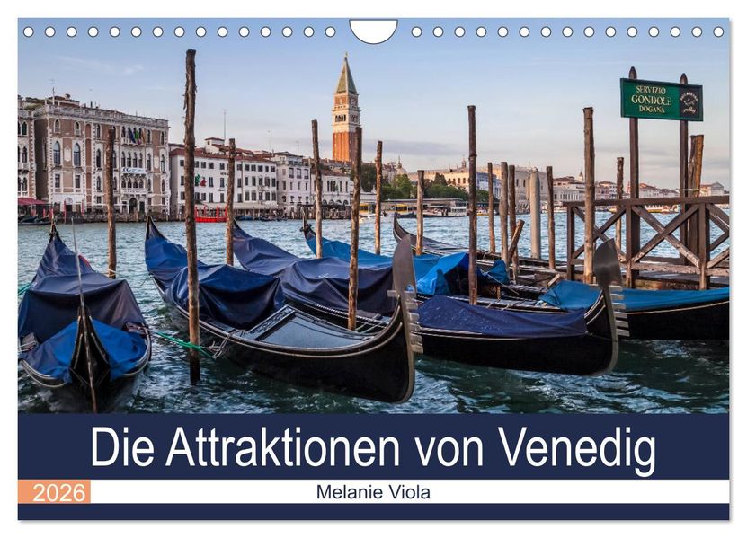 Die Attraktionen von Venedig (Wandkalender 2026 DIN A4 quer) CALVENDO Monatskalender