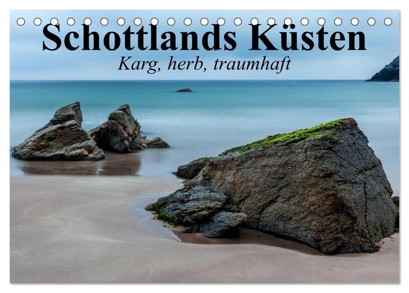 Schottlands Küsten. Karg herb traumhaft (Tischkalender 2026 DIN A5 quer) CALVENDO Monatskalender