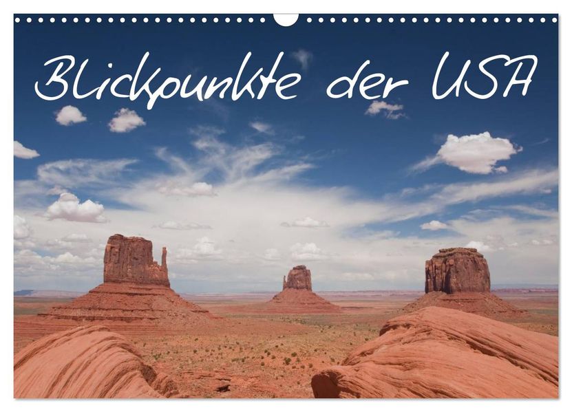 Blickpunkte der USA (Wandkalender 2026 DIN A3 quer) CALVENDO Monatskalender