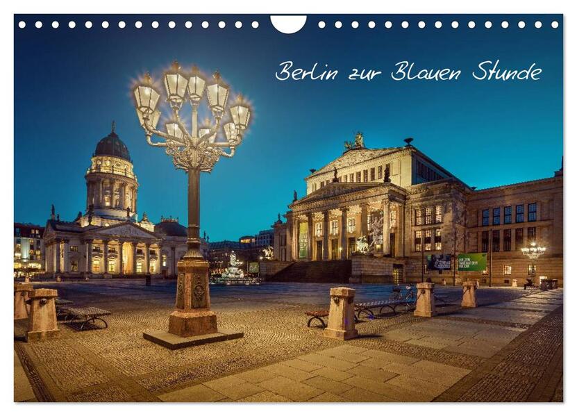 Die Blaue Stunde in Berlin (Wandkalender 2026 DIN A4 quer) CALVENDO Monatskalender