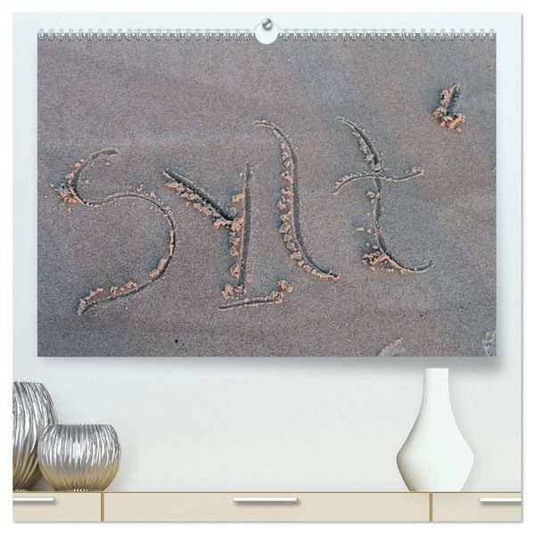 Sylt 2026 (hochwertiger Premium Wandkalender 2026 DIN A2 quer) Kunstdruck in Hochglanz