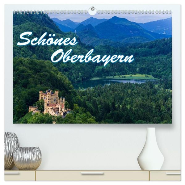 Schönes Oberbayern (hochwertiger Premium Wandkalender 2026 DIN A2 quer) Kunstdruck in Hochglanz