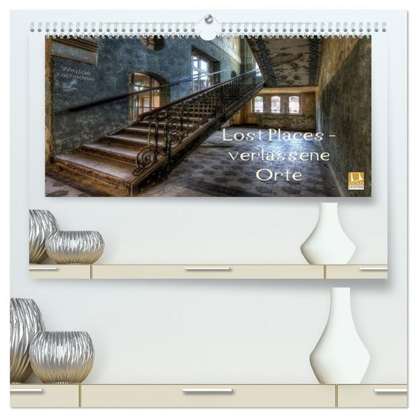 Lost Places - Verlassene Orte (hochwertiger Premium Wandkalender 2026 DIN A2 quer) Kunstdruck in Hochglanz
