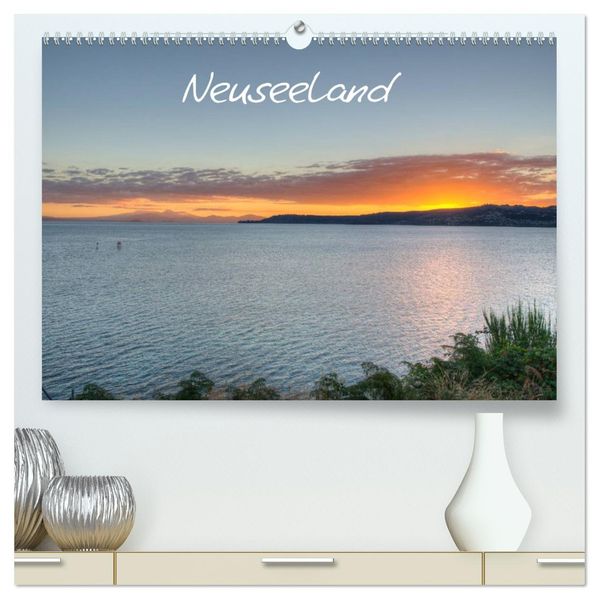 Neuseeland (hochwertiger Premium Wandkalender 2026 DIN A2 quer) Kunstdruck in Hochglanz