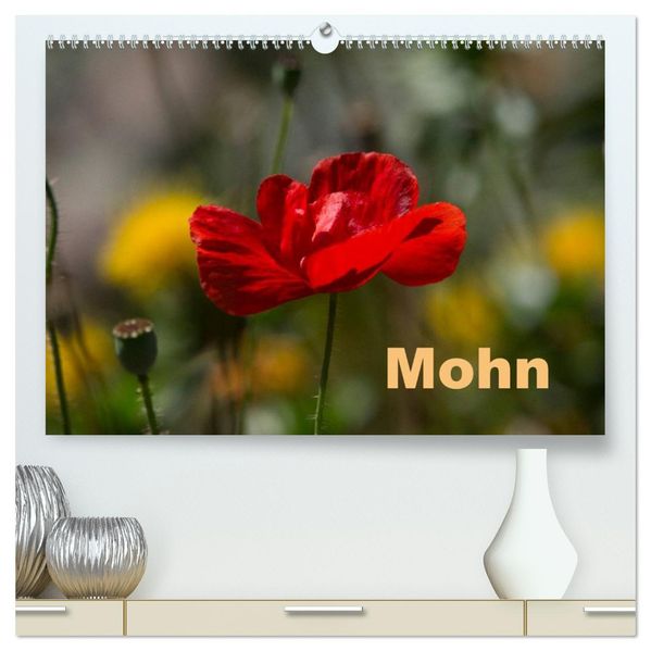 Mohn (hochwertiger Premium Wandkalender 2026 DIN A2 quer) Kunstdruck in Hochglanz