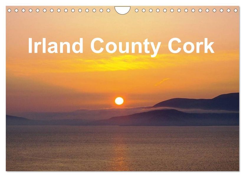 Irland County Cork (Wandkalender 2026 DIN A4 quer) CALVENDO Monatskalender