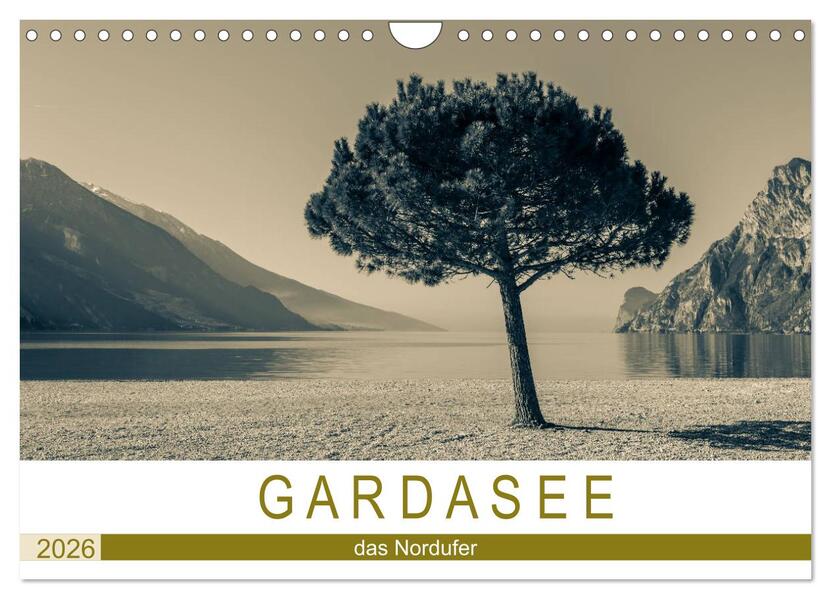 GARDASEE - das Nordufer (Wandkalender 2026 DIN A4 quer) CALVENDO Monatskalender