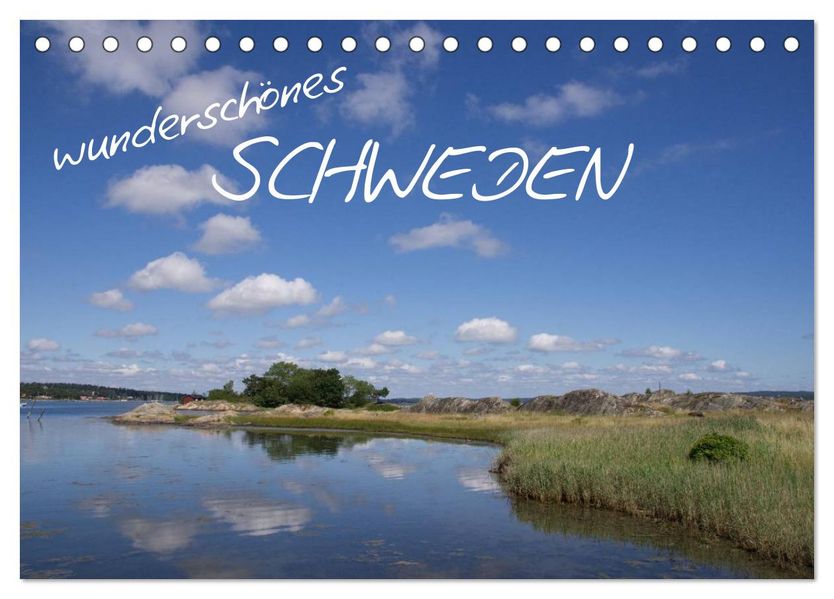 Wunderschönes Schweden (Tischkalender 2026 DIN A5 quer) CALVENDO Monatskalender