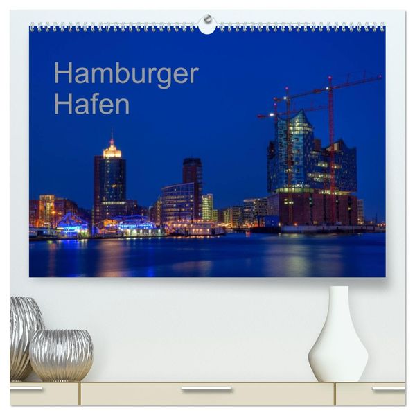 Hafen Hamburg (hochwertiger Premium Wandkalender 2026 DIN A2 quer) Kunstdruck in Hochglanz