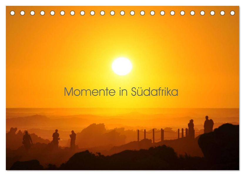 Momente in Südafrika (Tischkalender 2026 DIN A5 quer) CALVENDO Monatskalender