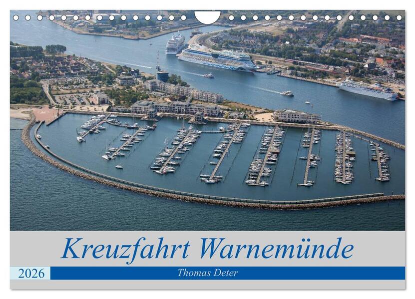 Kreuzfahrt Warnemünde (Wandkalender 2026 DIN A4 quer) CALVENDO Monatskalender
