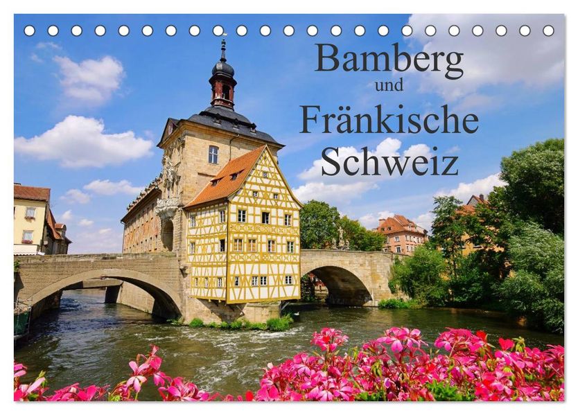 Bamberg und Fränkische Schweiz (Tischkalender 2026 DIN A5 quer) CALVENDO Monatskalender